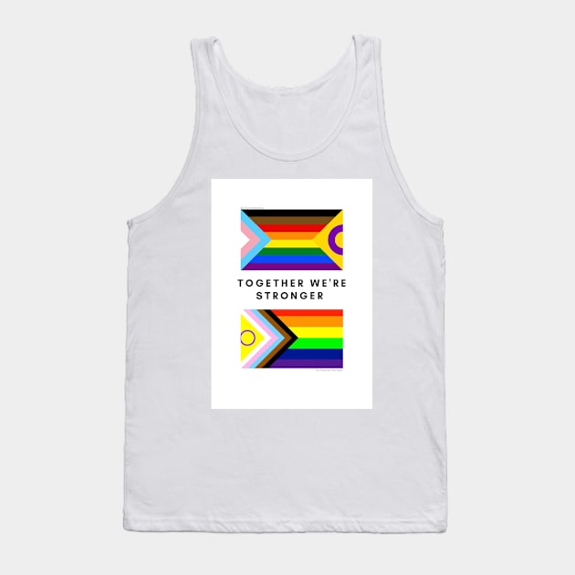 Together We're Stronger Tank Top by RainbowStudios